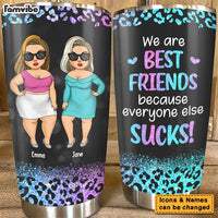 Personalized We are Friends Everyone Else Sucks Steel Tumbler 24896 thumb 1