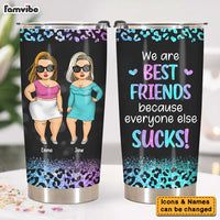 Personalized We are Friends Everyone Else Sucks Steel Tumbler 24896 thumb 1