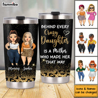 Personalized Behind Every Crazy Daughter Steel Tumbler 24904 thumb 1
