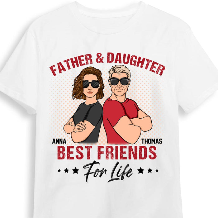 father and daughter best friends for life shirts