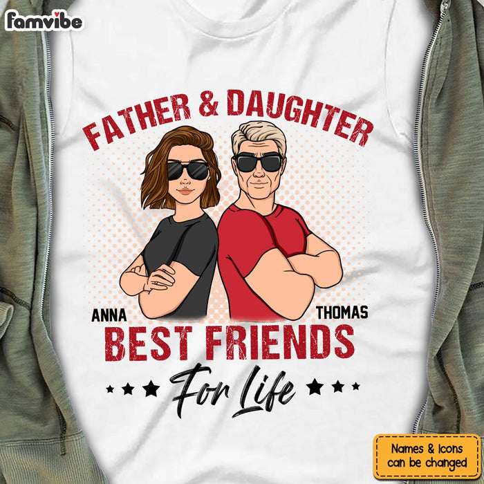 Personalized Father & Daughter Friends For Life Shirt - Hoodie - Sweatshirt 24926 1