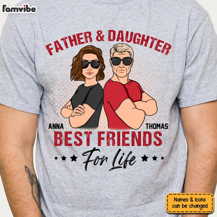 Personalized Father & Daughter Friends For Life Shirt - Hoodie - Sweatshirt 24926 1