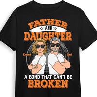 Personalized Father And Daughter A Bond That Can't Be Broken Shirt - Hoodie - Sweatshirt 24934 thumb 1