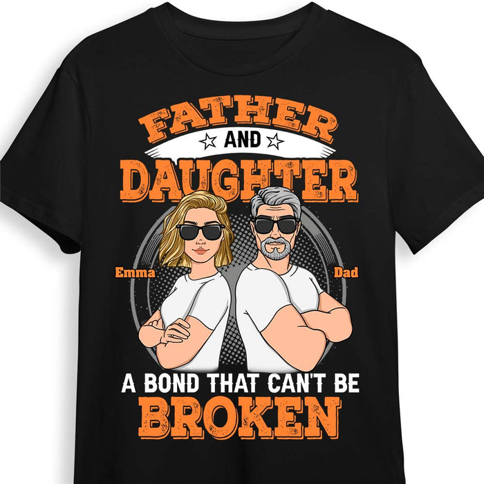 Personalized Father And Daughter A Bond That Can't Be Broken Shirt - Hoodie - Sweatshirt 24934 1