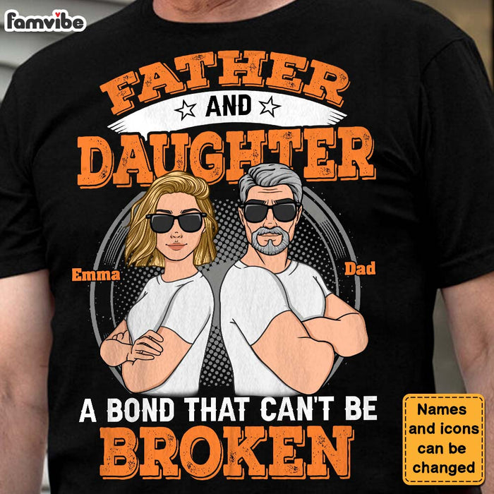 Personalized Father And Daughter A Bond That Can't Be Broken Shirt - Hoodie - Sweatshirt 24934 1