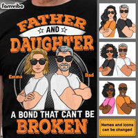 Personalized Father And Daughter A Bond That Can't Be Broken Shirt - Hoodie - Sweatshirt 24934 thumb 1
