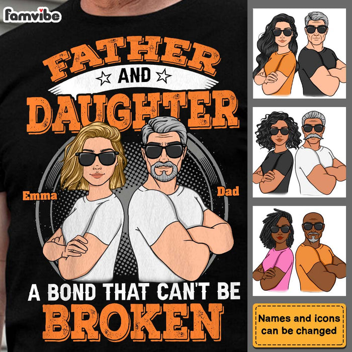Personalized Father And Daughter A Bond That Can't Be Broken Shirt - Hoodie - Sweatshirt 24934 1