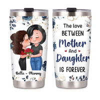Personalized Love Between Mother & Daughter Is Forever Blue Floral Steel Tumbler 24936 thumb 1
