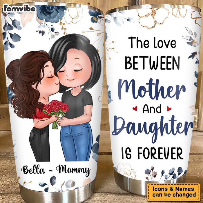 Personalized Love Between Mother & Daughter Is Forever Blue Floral Steel Tumbler 24936 1