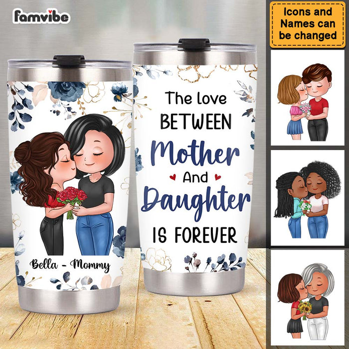 Personalized Love Between Mother & Daughter Is Forever Blue Floral Steel Tumbler 24936 1