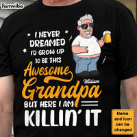 Personalized Gift I Never Dreamed I'd grow Up To Be Awesome Grandpa Shirt - Hoodie - Sweatshirt 24937 thumb 1