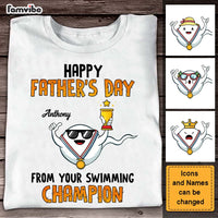 Personalized Happy Father's Day  From Your Swimming Champion Shirt - Hoodie - Sweatshirt 24938 thumb 1