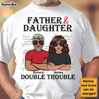 Personalized Double Trouble Dad and Daughter Shirt - Hoodie - Sweatshirt 24941 thumb 1