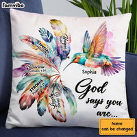 Personalized Gift Hummingbird God Says You Are Pillow 24970 thumb 1
