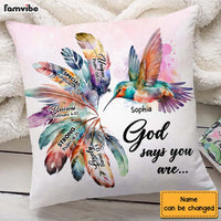 Personalized Gift Hummingbird God Says You Are Pillow 24970 thumb 1