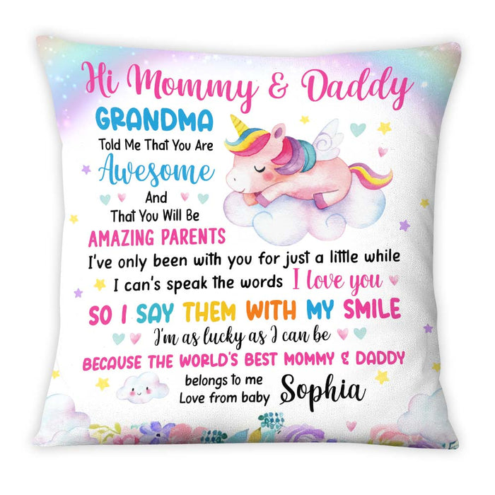 Personalized Gift For New Daddy & Mommy Grandma Told Me That You Are Awesome Pillow 24994 1