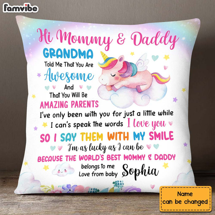 Personalized Gift For New Daddy & Mommy Grandma Told Me That You Are Awesome Pillow 24994 1