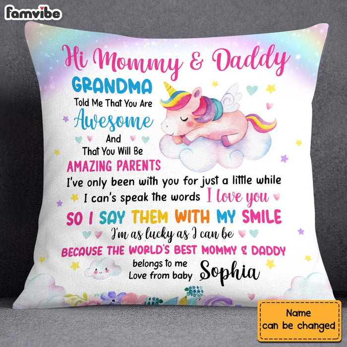 Personalized Gift For New Daddy & Mommy Grandma Told Me That You Are Awesome Pillow 24994 1