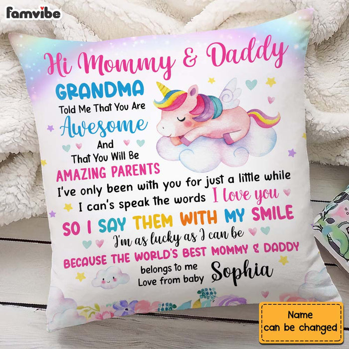 Personalized Gift For New Daddy & Mommy Grandma Told Me That You Are Awesome Pillow 24994 1