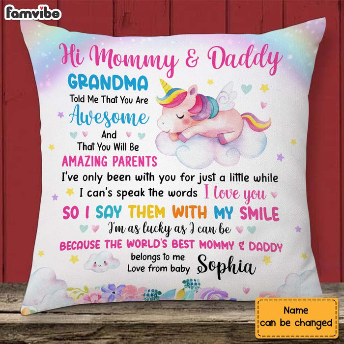 Personalized Gift For New Daddy & Mommy Grandma Told Me That You Are Awesome Pillow 24994 1