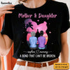 Personalized Mother & Daughter A Bond That Can't Be Broken Shirt - Hoodie - Sweatshirt 24998 1