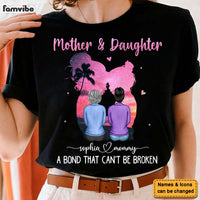 Personalized Mother & Daughter A Bond That Can't Be Broken Shirt - Hoodie - Sweatshirt 24998 thumb 1