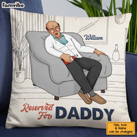 Personalized Reserved For Daddy Pillow 25007 thumb 1