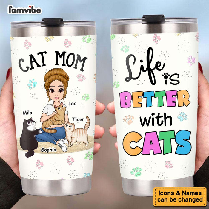 Personalized Life Is Better With Cats Steel Tumbler 25027 1