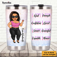 Personalized I Am Kind I Am Smart Steel Tumbler 25033 thumb 1