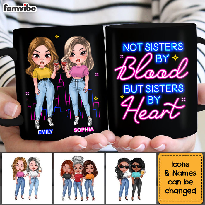 Personalized Gift For Friends Not Sisters By Blood But Sisters By Heart Mug 25039 1