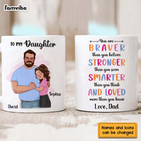 Personalized To My Daughter You Are Braver Than You Believe Mug 25061 thumb 1