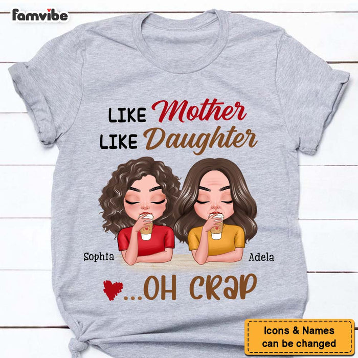 Personalized Gift Like Mother Like Daughter Shirt - Hoodie - Sweatshirt 23261 25094 1