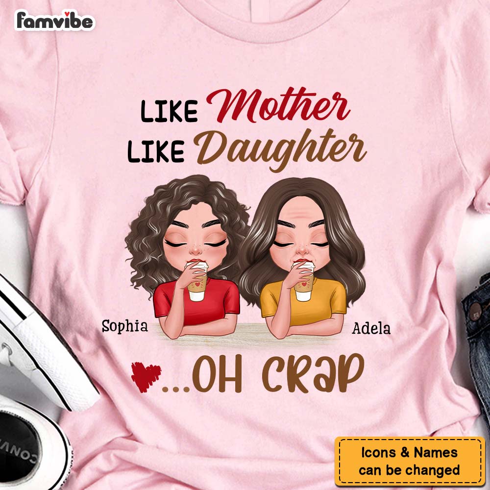 Personalized Gift Like Mother Like Daughter Shirt Hoodie Sweatshirt 23261 25094 Primary Mockup