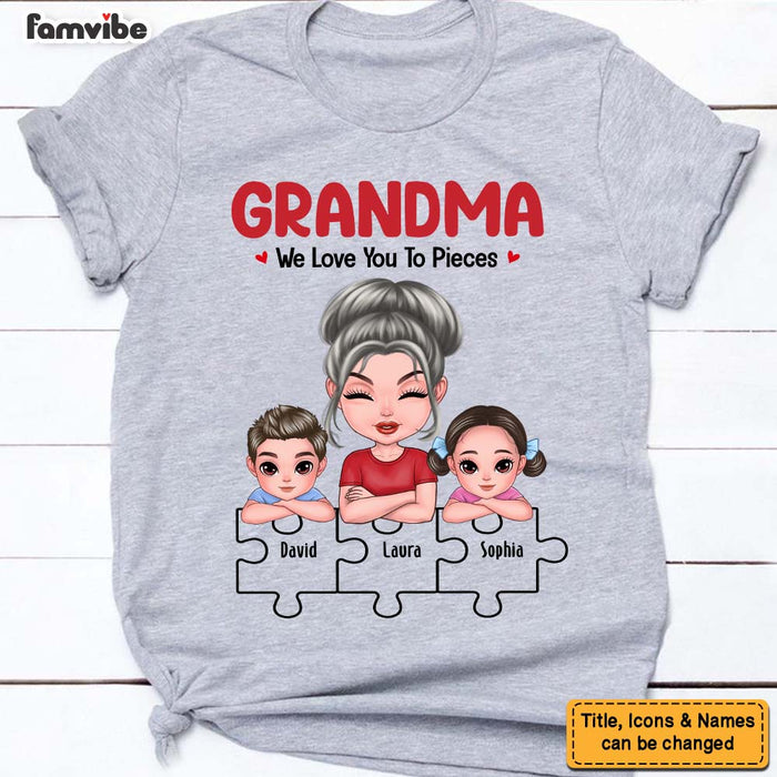 Personalized Gift For Grandma We Love You To Pieces Shirt - Hoodie - Sweatshirt 25095 1