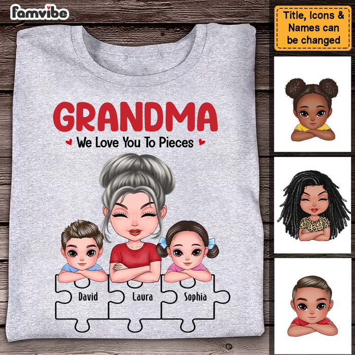 Personalized Gift For Grandma We Love You To Pieces Shirt - Hoodie - Sweatshirt 25095 1