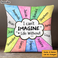 Personalized Gift I Can't Imagine Life Without Pillow 25142 thumb 1