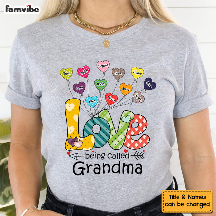Personalized Love Being Called Grandma Shirt - Hoodie - Sweatshirt 25177 1