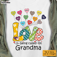 Personalized Love Being Called Grandma Shirt - Hoodie - Sweatshirt 25177 thumb 1