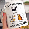 Personalized I Just Freaking Love Cats Mug 25194 1