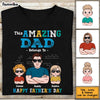 Personalized Gift For  Amazing Dad Shirt - Hoodie - Sweatshirt 25221 1