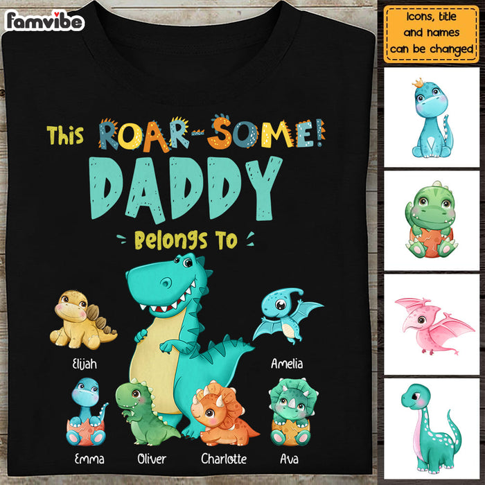 Personalized This Roarsome Daddy Belongs To Shirt - Hoodie - Sweatshirt 25238 1