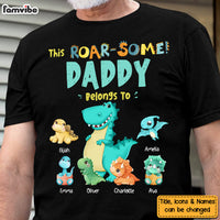 Personalized This Roarsome Daddy Belongs To Shirt - Hoodie - Sweatshirt 25238 thumb 1