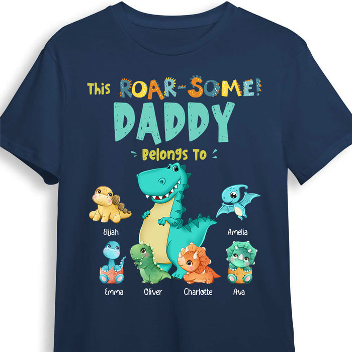 Personalized This Roarsome Daddy Belongs To Shirt - Hoodie - Sweatshirt 25238 1