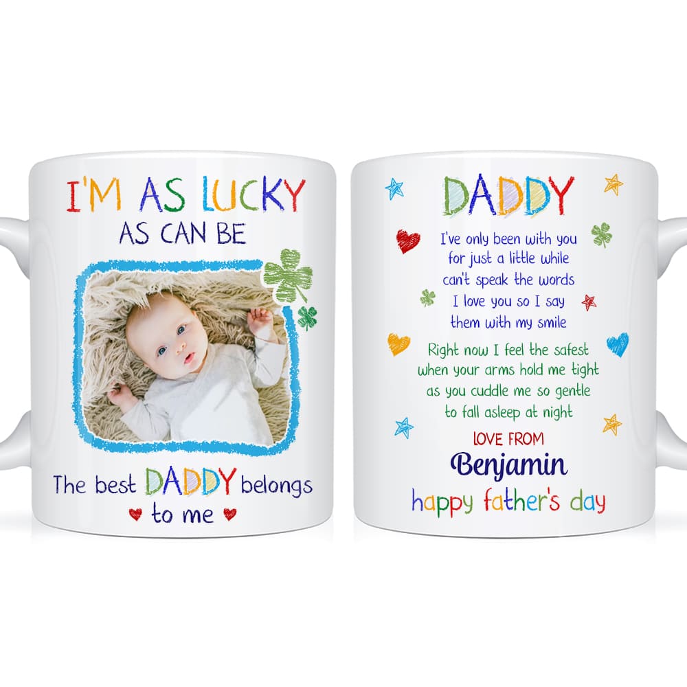 Personalized Photo I'm As Lucky As Can Be Mug 25240 Primary Mockup