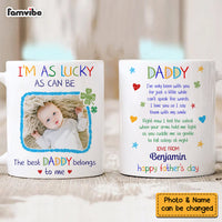 Personalized Photo I'm As Lucky As Can Be Mug 25240 thumb 1