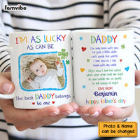 Personalized Photo I'm As Lucky As Can Be Mug 25240 thumb 1