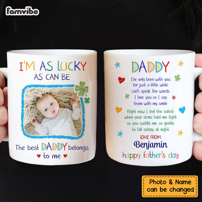 Personalized Photo I'm As Lucky As Can Be Mug 25240 1