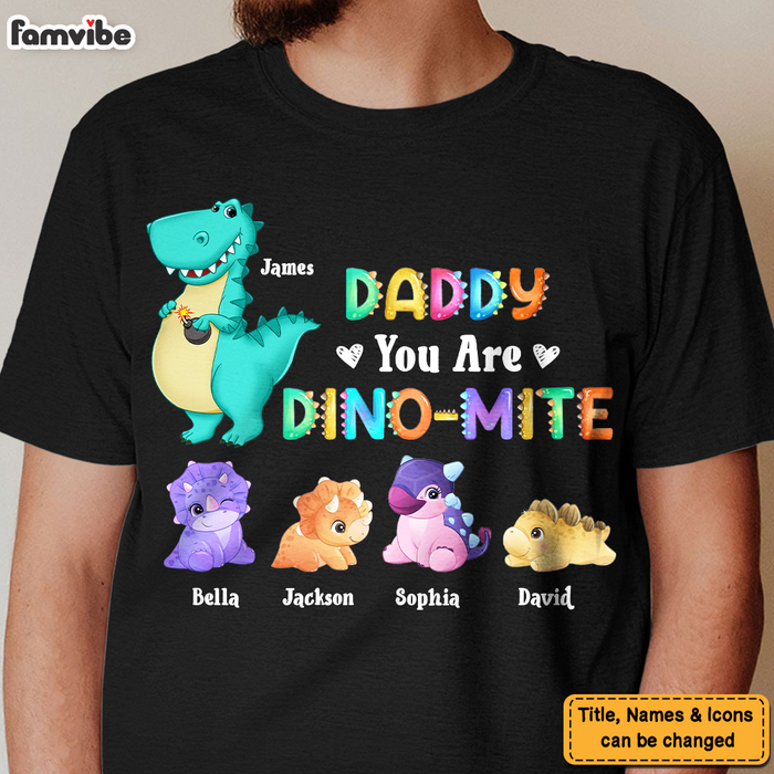 Personalized Gift Daddy You Are Dino-mite Shirt - Hoodie - Sweatshirt 25253 1