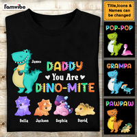 Personalized Gift Daddy You Are Dino-mite Shirt - Hoodie - Sweatshirt 25253 thumb 1