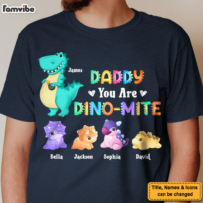 Personalized Gift Daddy You Are Dino-mite Shirt - Hoodie - Sweatshirt 25253 1